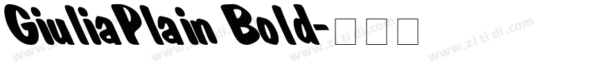 GiuliaPlain Bold字体转换